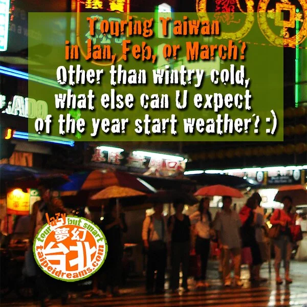 Taiwan Weather January To March – What to Expect?