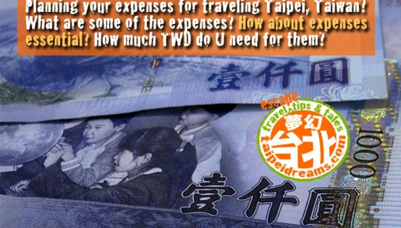 Taiwan-Travel-Expenses-Essential