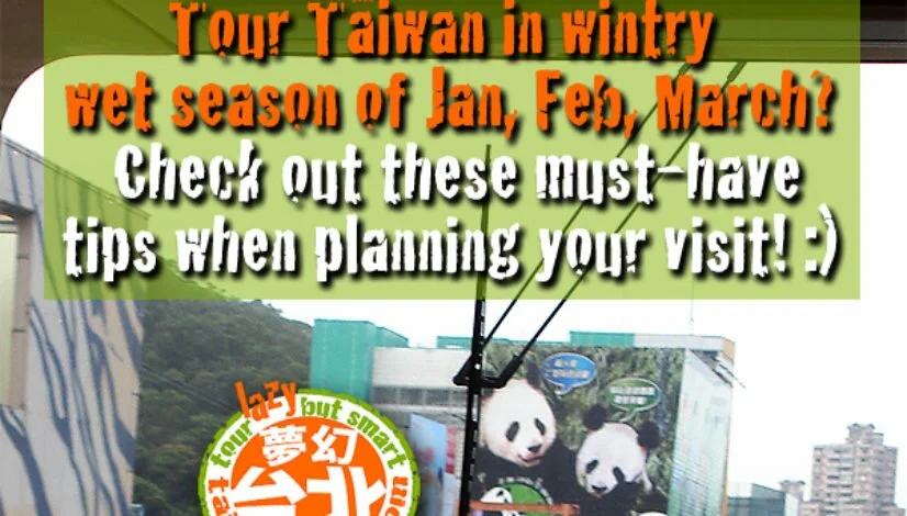 Taiwan-Plan-Tips-Jan-Feb-March